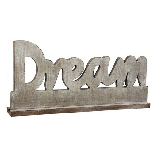 Wooden Sign Dream 110792 Brown 40 x 5 x 19 cm